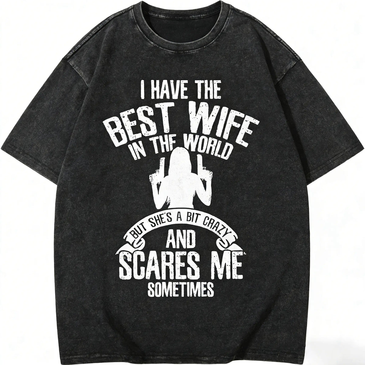Summer t Shirts I have the best Wife Humor T-Shirt